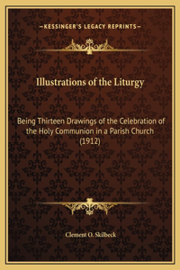 Illustrations of the Liturgy
