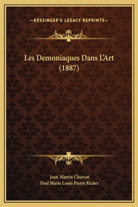 Les Demoniaques Dans L'Art (1887)