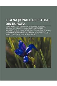 Ligi Na Ionale de Fotbal Din Europa