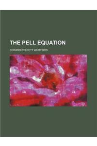 The Pell Equation