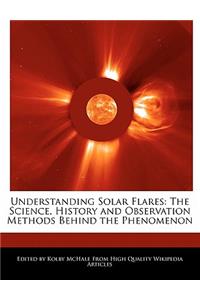 Understanding Solar Flares