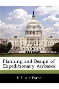 Planning and Design of Expeditionary Airbases