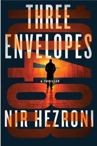 Three Envelopes: A Thriller