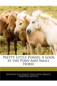 Pretty Little Ponies