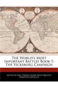 The World's Most Important Battles Book 7