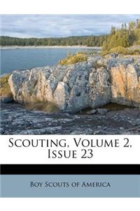 Scouting, Volume 2, Issue 23