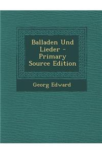 Balladen Und Lieder