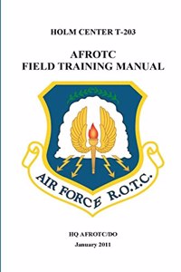 AFROTC - Field Training Manual