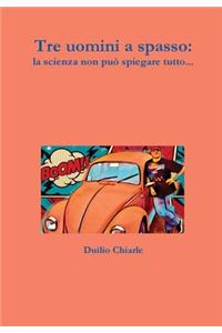 Tre uomini a spasso