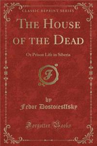 The House of the Dead