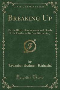 Breaking Up