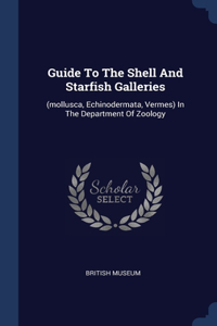 Guide To The Shell And Starfish Galleries