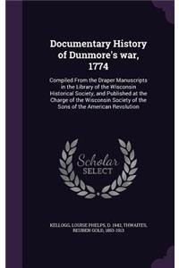 Documentary History of Dunmore's war, 1774