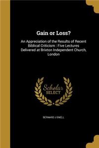 Gain or Loss?