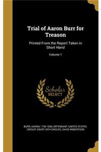Trial of Aaron Burr for Treason