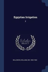 EGYPTIAN IRRIGATION: 2