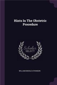 Hints In The Obstetric Procedure