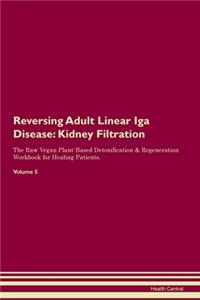 Reversing Adult Linear Iga Disease