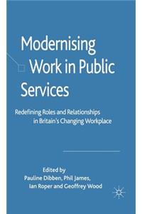 Modernising Work in Public Services