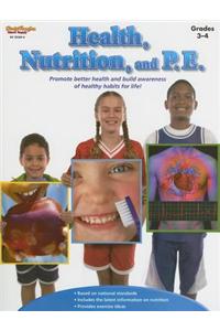 Health, Nutrition, and P.E. Reproducible Grades 3-4