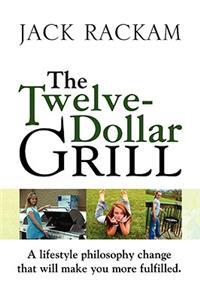 Twelve-Dollar Grill