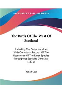 Birds Of The West Of Scotland