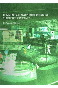 Communication Approach in English Through the Internet