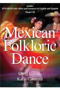 Mexican Folkloric Dance