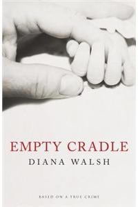 Empty Cradle