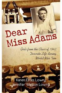 Dear Miss Adams
