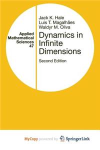 Dynamics in Infinite Dimensions