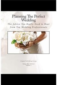 Planning The Perfect Wedding