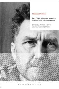 Ezra Pound and 'Globe' Magazine: The Complete Correspondence