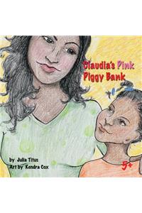 Claudia's Pink Piggy Bank