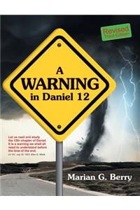 Warning in Daniel 12