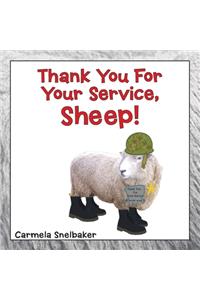 Thank You for Your Service, Sheep!