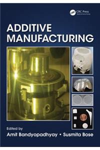 Additive Manufacturing