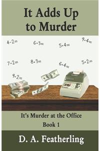 It Adds Up to Murder
