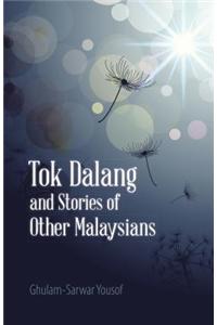 Tok Dalang and Stories of Other Malaysians