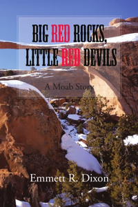 Big Red Rocks, Little Red Devils