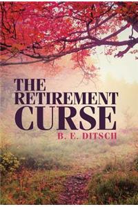 Retirement Curse