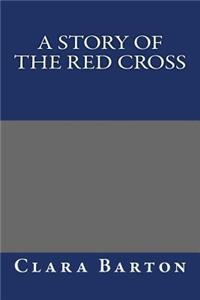 A Story of the Red Cross