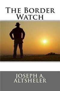 The Border Watch