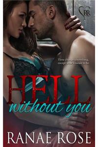 Hell Without You