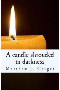 candle shrouded in darkness