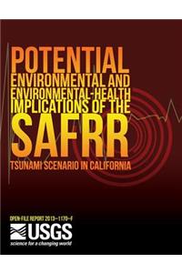 Potential Environmental and Environmental-Health Implications of the SAFRR Tsunami Scenario in California