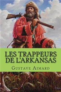 Les trappeurs de l'Arkansas