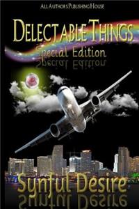 Delectable Things: Special Edition