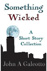 Something Wicked