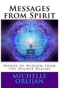 Messages from Spirit